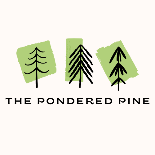 The Pondered Pine